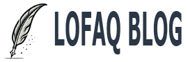 LOFAQ Blog